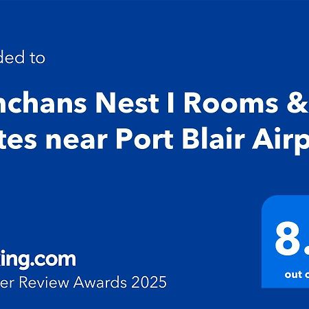 Kanchans Nest I Rooms & Suites Near Port Blair Airport 外观 照片